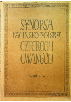 Synopsa łacińsko  polska czterech ewangelii