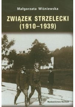Związek strzelecki 1910 - 1939