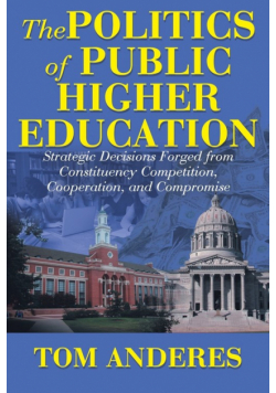 The Politics of Public Higher Education