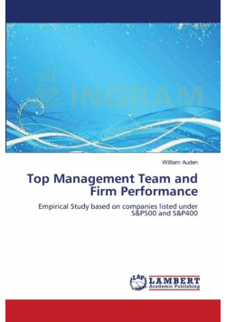 Top Management Team and Firm Performance