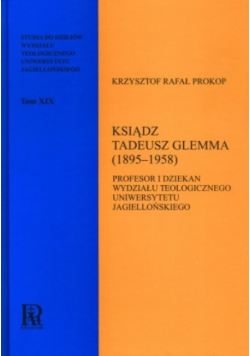 Ksiądz Tadeusz Glemma 1895 1958