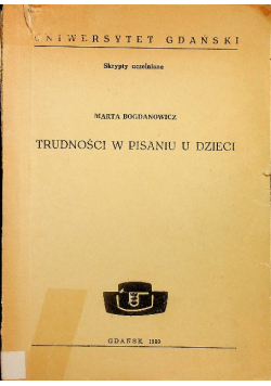 Trudności w pisaniu u dzieci