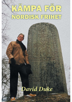 Kämpa för nordisk frihet
