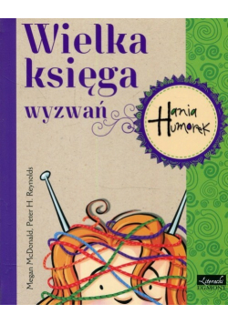 Hania Humorek Wielka księga wyzwań