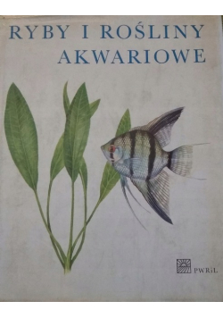 Ryby i Rośliny Akwariowe