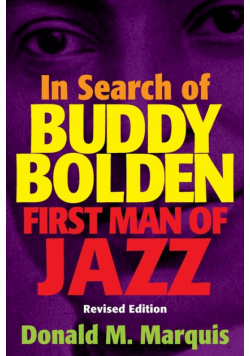 In Search of Buddy Bolden