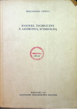Rysunek techniczny z geometrią wykreślną