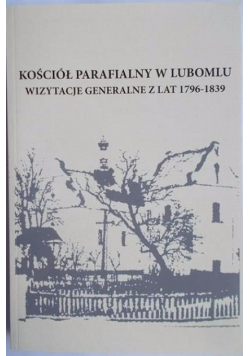 Kościół Parafialny w Lubomlu