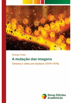 A mutação das imagens
