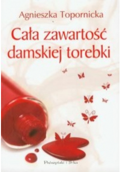 Cała zawartość damskiej torebki
