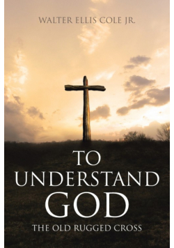 To Understand God