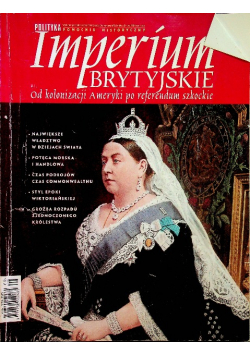 Polityka  Pomocnik historyczny 8 / 2014 Imperium brytyjskie