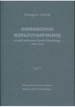 Odrodzenie Rzeczypospolitej w myśli politycz. w.2