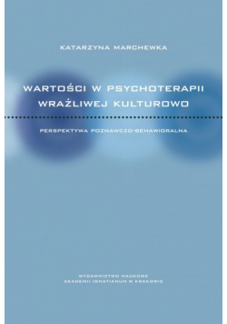 Wartości w psychoterapii wrażliwej kulturowo