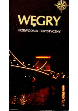 Węgry przewodnik turystyczny
