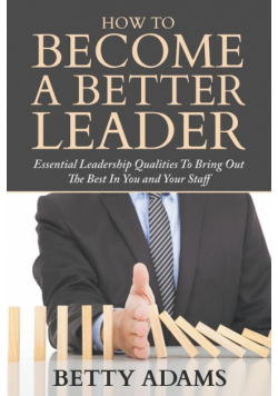 How To Become A Better Leader