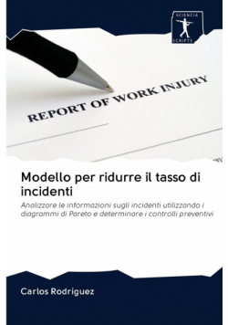 Modello per ridurre il tasso di incidenti