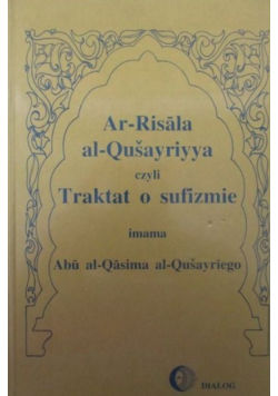 Ar Risala al Qusayriyya czyli Traktat o sufizmie