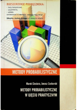 Metody probabilistyczne w ujęciu praktycznym