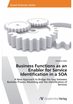 Business Functions as an Enabler for Service Identification in a SOA