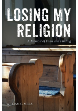 Losing My Religion