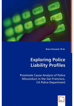 Exploring Police Liability Profiles