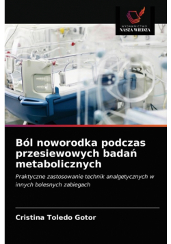 Ból noworodka podczas przesiewowych badań metabolicznych