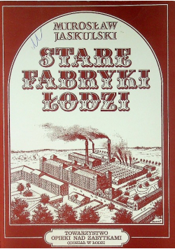 Stare fabryki łodzi