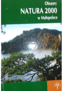 Obszary Natura 2000 w Małopolsce