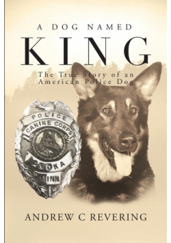A Dog Named King