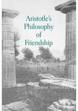 Aristotle's Philosophy of Friendship
