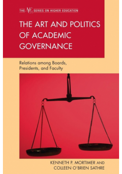 The Art and Politics of Academic Governance