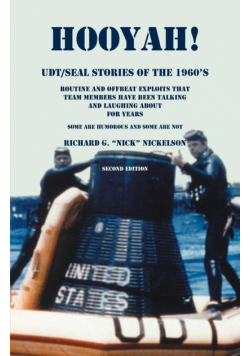 Hooyah! UDT/Seal, Stories of the 1960s