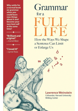 Grammar for a Full Life