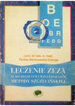 Leczenie zeza ze szczególnym uwzględnieniem metody szczecińskiej