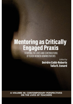 Mentoring as Critically Engaged Praxis