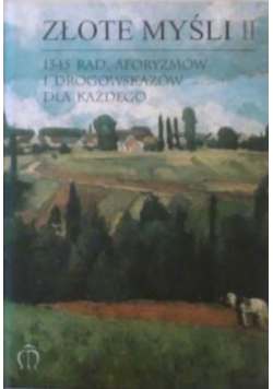 Złote myśli Tom II