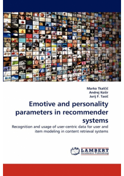 Emotive and personality parameters in recommender systems