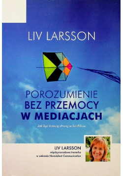 Porozumienie bez przemocy w mediacjach