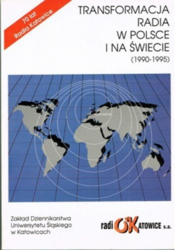 Transformacja radia w Polsce i na świecie 1990 1995