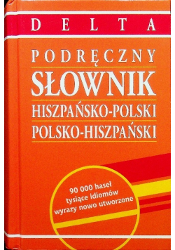 Podręczny Słownik hiszpańsko polski polsko hiszpański