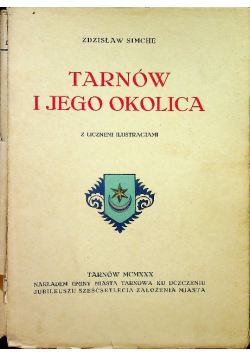 Tarnów i jego okolice 1930 r.