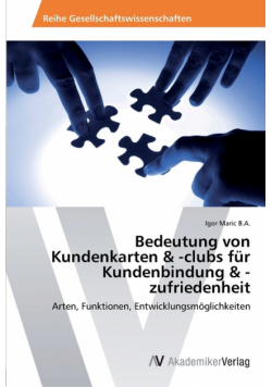 Bedeutung von Kundenkarten & -clubs für Kundenbindung & -zufriedenheit