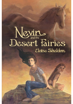 Nevin and the Desert Fairies