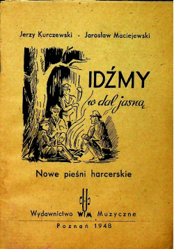 Idźmy w dal jasną 1948r
