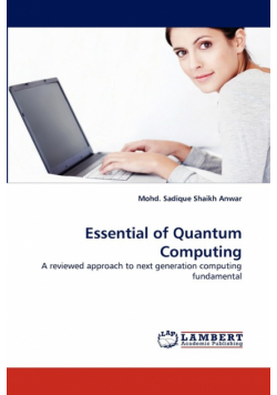 Essential of Quantum Computing