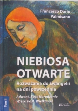 Niebiosa otwarte Tom II