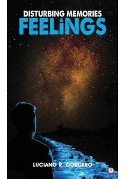 Disturbing Memories & Feelings
