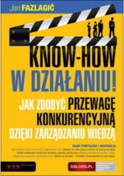 Know - how w działaniu!