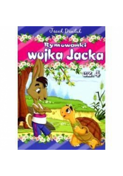 Rymowanki wujka Jacka cz.4